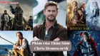 Top 16 phim làm nên tên tuổi của Thần Sấm Chris Hemsworth
