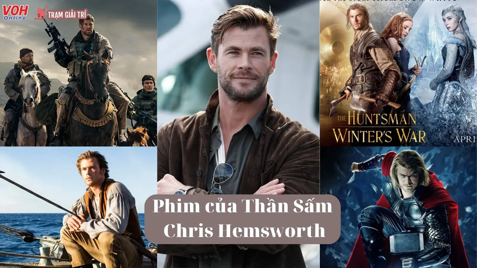 Top 16 phim làm nên tên tuổi của Thần Sấm Chris Hemsworth