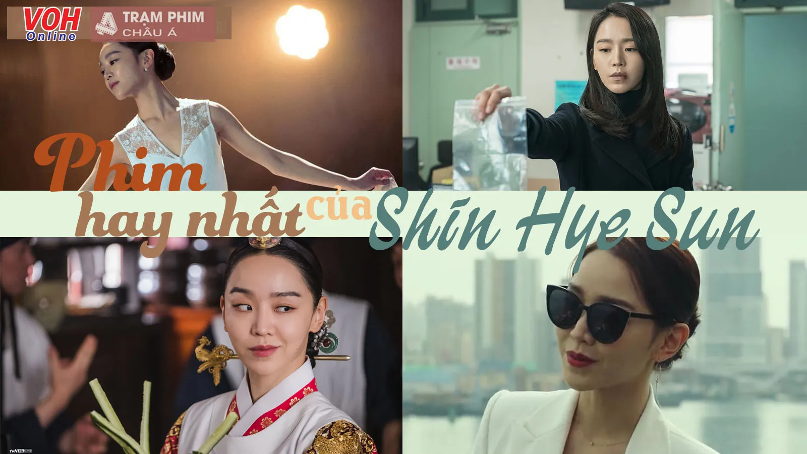 17 phim của Shin Hye Sun: Từ vai phụ mờ nhạt đến nữ chính bùng nổ rating