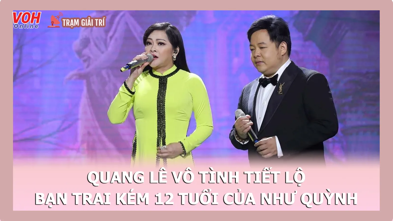 Quang Lê làm lộ người yêu kém 12 tuổi của Như Quỳnh