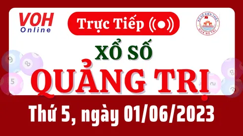 XSQT 1/6 - Kết quả xổ số Quảng Trị hôm nay thứ 5 ngày 1/6/2023