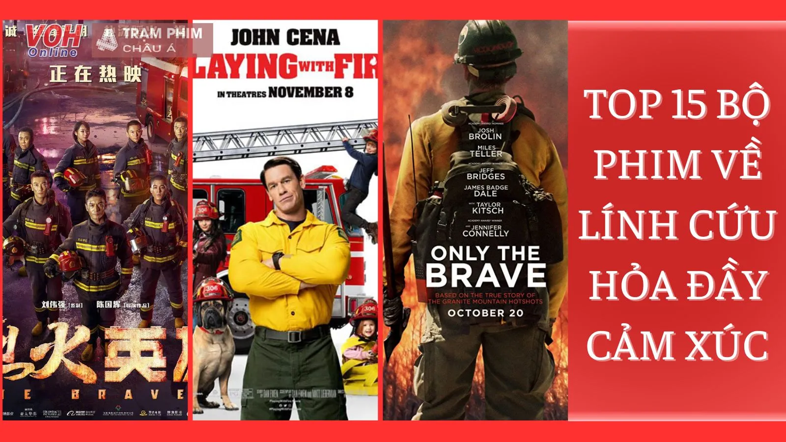 Top 15 bộ phim về lính cứu hỏa đầy cảm xúc