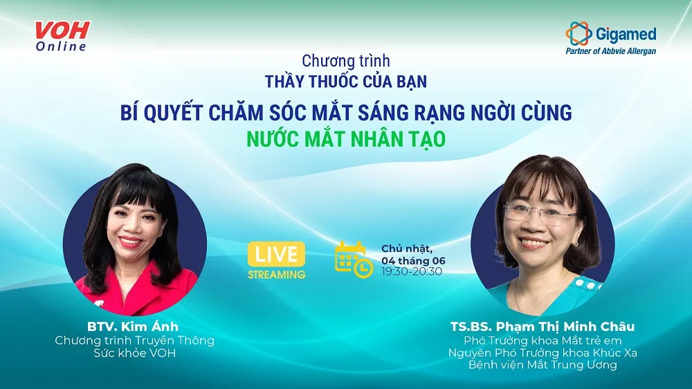 [Livestream] Bí quyết chăm sóc mắt sáng rạng ngời cùng nước mắt nhân tạo