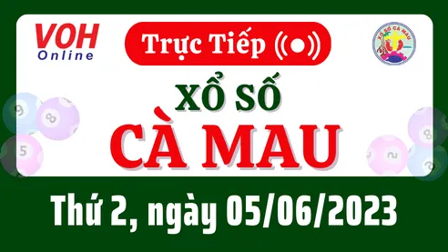 XSCM 5/6 - Kết quả xổ số Cà Mau hôm nay thứ 2 ngày 5/6/2023