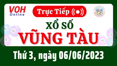 XSVT 6/6 - Kết quả xổ số Vũng Tàu hôm nay thứ 3 ngày 6/6/2023