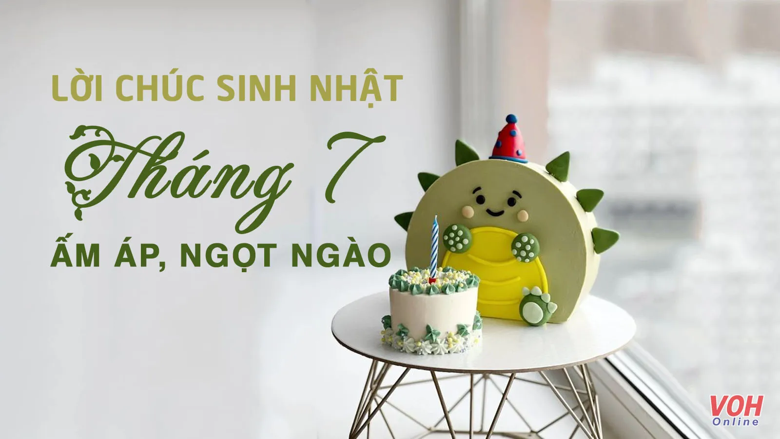 Tổng hợp những lời chúc mừng sinh nhật tháng 7 hay nhất