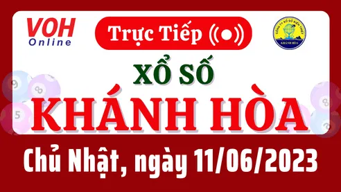XSKH 11/6 - Kết quả xổ số Khánh Hòa hôm nay chủ nhật ngày 11/6/2023