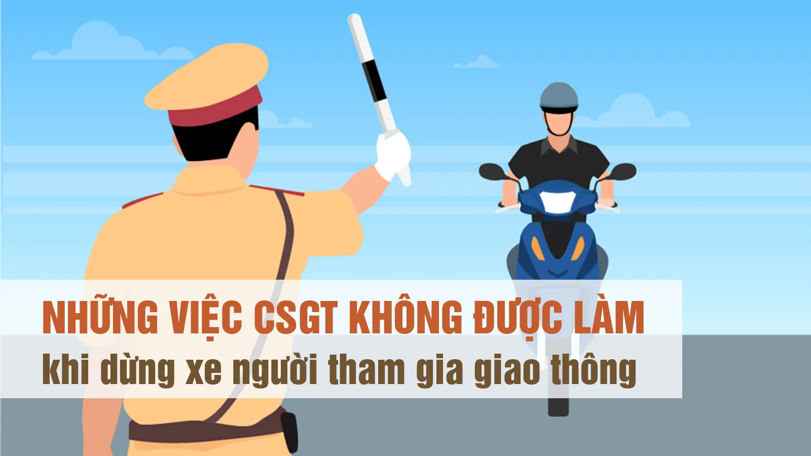 CSGT có được tự ý dừng xe, rút chìa khóa xe của người vi phạm?