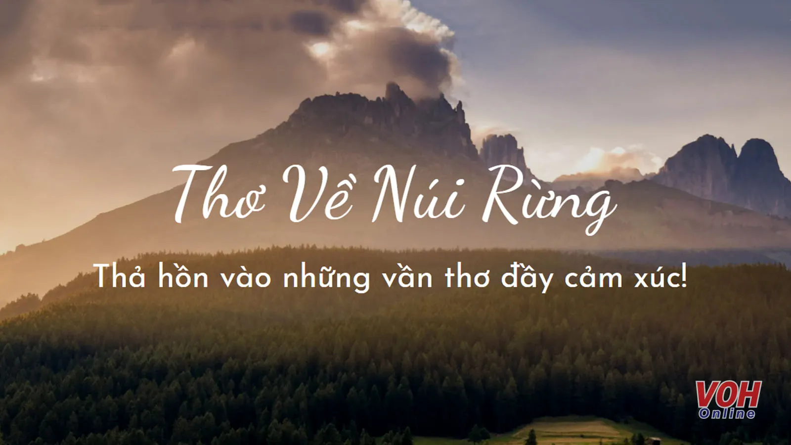 Top những bài thơ về núi rừng thiên nhiên hùng vĩ