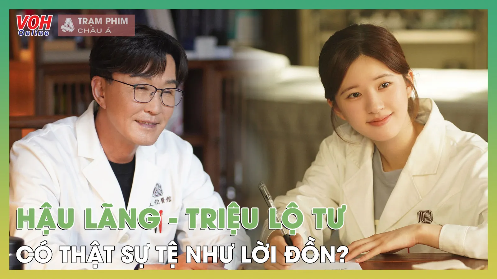Review Hậu Lãng: Triệu Lộ Tư là nguyên nhân gây thất bại cho bộ phim?