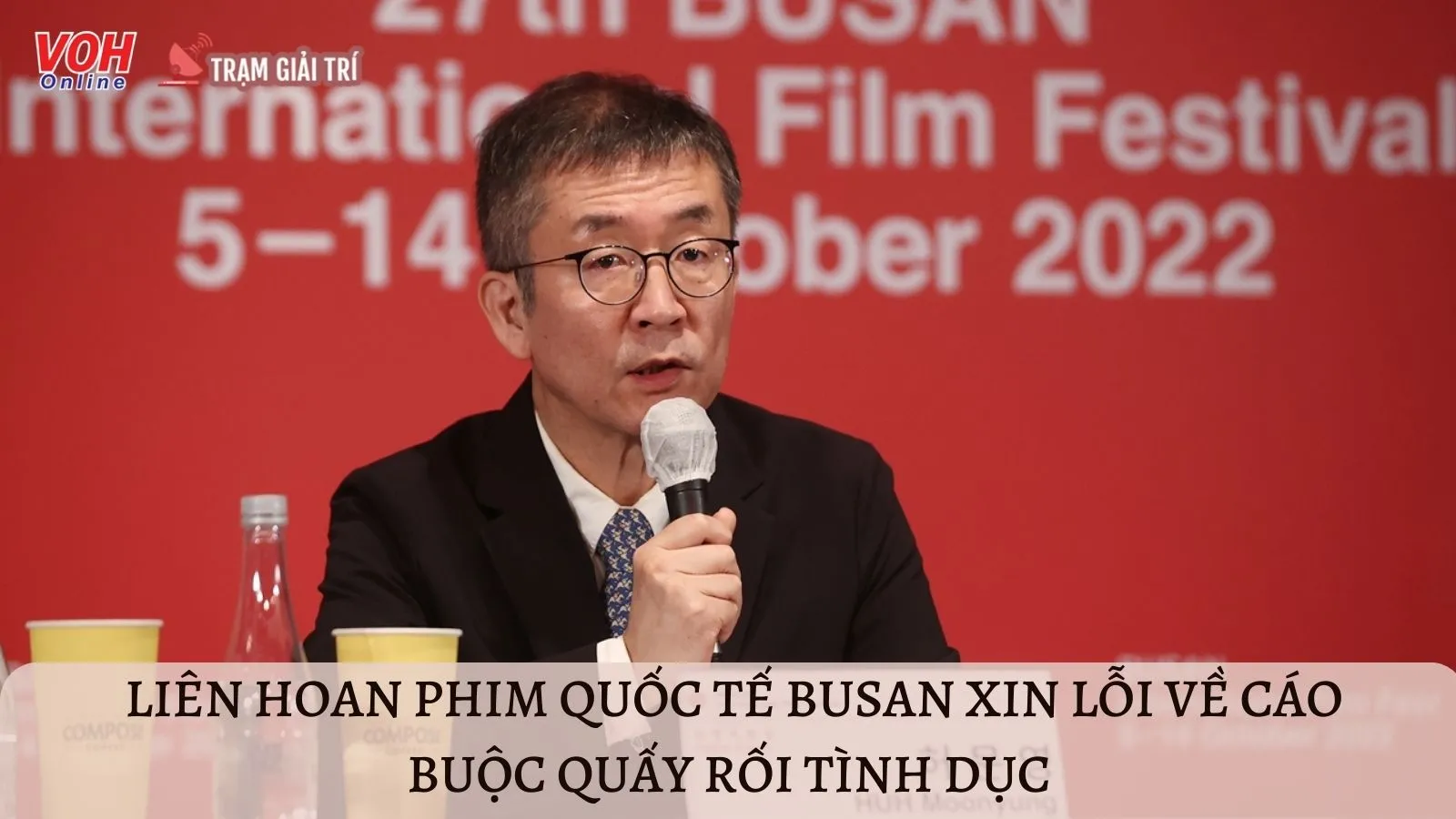 Liên hoan phim quốc tế Busan xin lỗi vì scandal quấy rối tình dục của chủ tịch Huh Moonyung