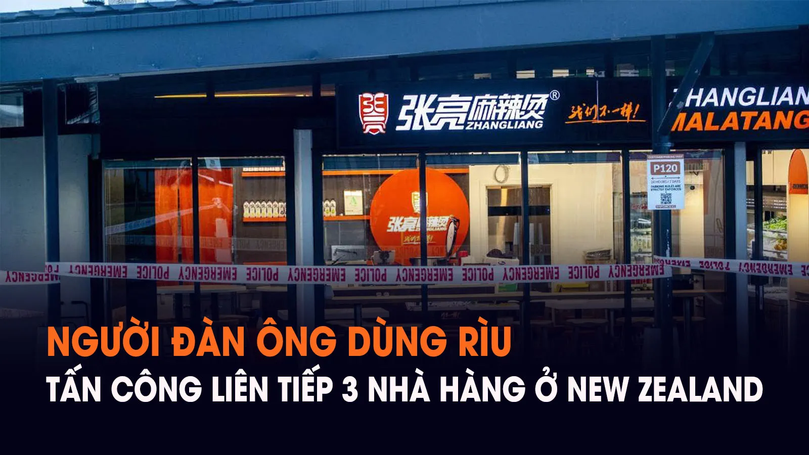 Tấn công bằng rìu tại 3 nhà hàng Trung Quốc ở New Zealand