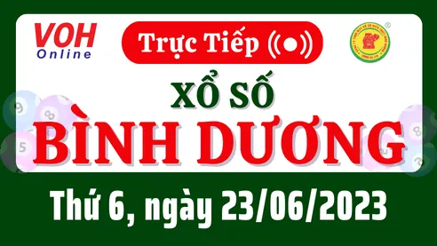 XSBD 23/6 - Kết quả xổ số Bình Dương hôm nay thứ 6 ngày 23/6/2023