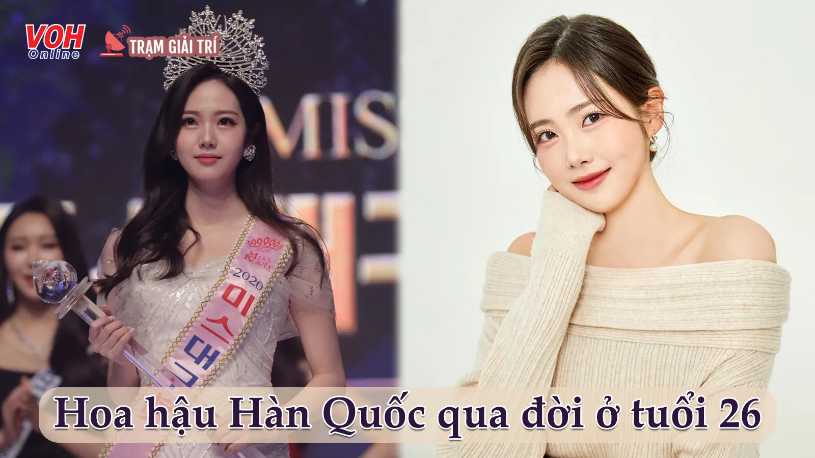 Hoa hậu Hàn Quốc qua đời ở tuổi 26