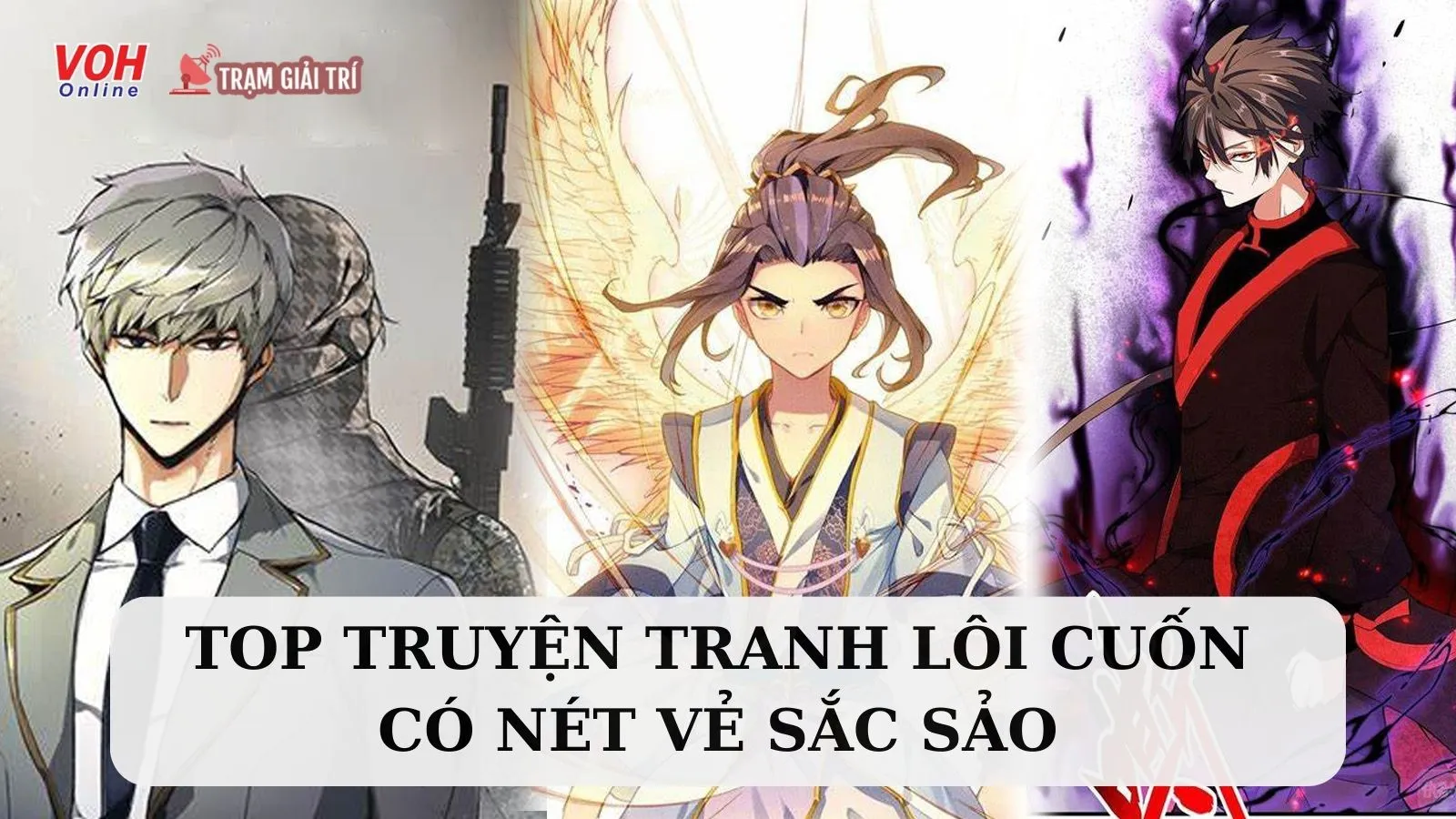 Top 15 bộ truyện tranh hay có nét vẽ đẹp nhất cực cuốn hút