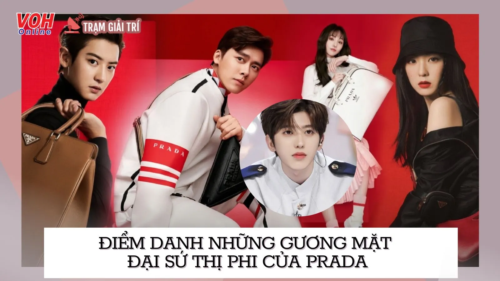 Điểm danh những gương mặt đại sứ thị phi của Prada