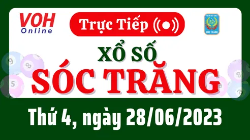 XSST 28/6 - Kết quả xổ số Sóc Trăng hôm nay thứ 4 ngày 28/6/2023