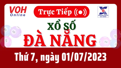 XSDNG 1/7 - Kết quả xổ số Đà Nẵng hôm nay thứ 7 ngày 1/7/2023
