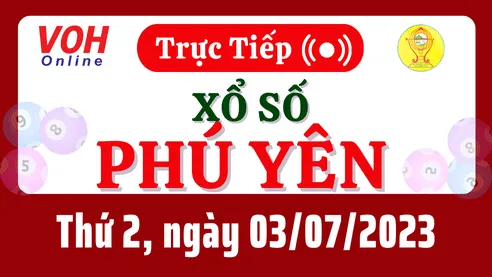 XSPY 3/7 - Kết quả xổ số Phú Yên hôm nay thứ 2 ngày 3/7/2023
