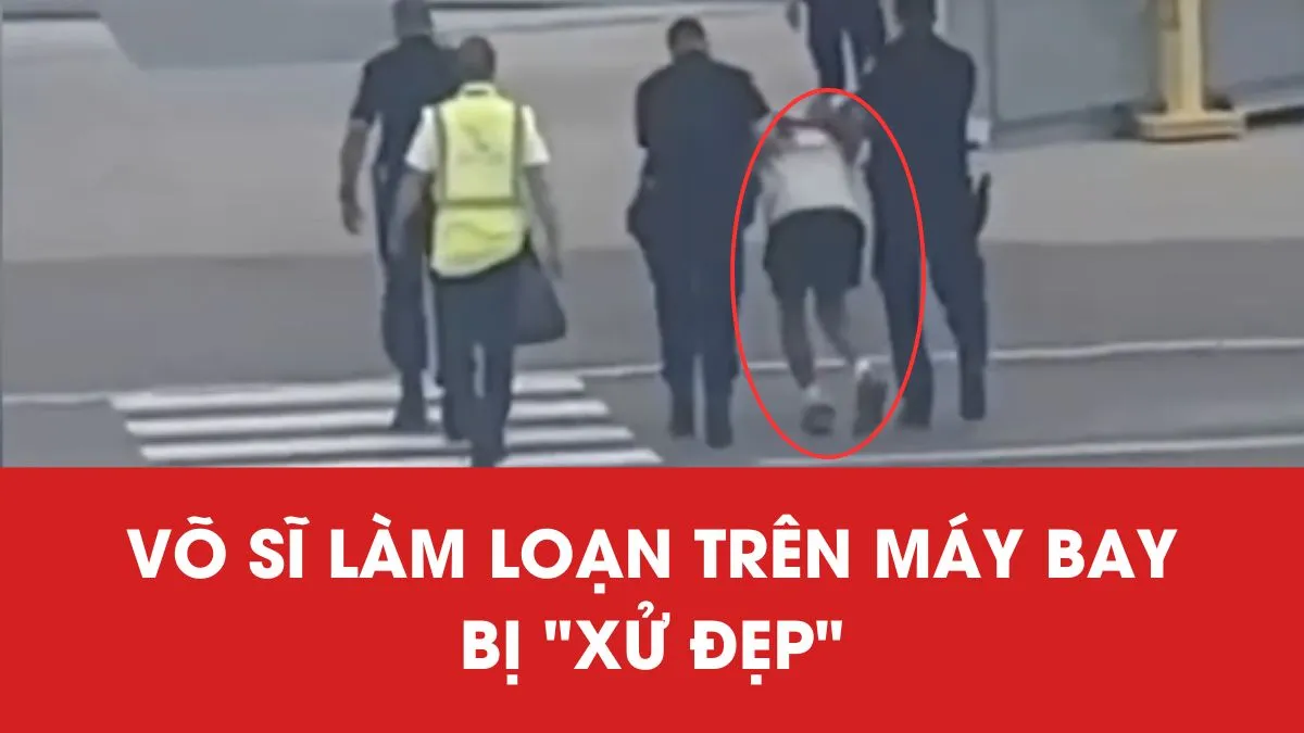 Võ sĩ quyền anh làm loạn trên máy bay bị “xử đẹp