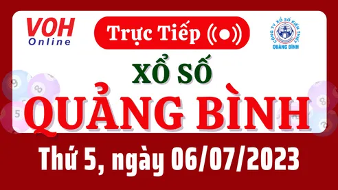 XSQB 6/7 - Kết quả xổ số Quảng Bình hôm nay thứ 5 ngày 6/7/2023