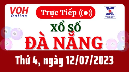 XSDNG 12/7 - Kết quả xổ số Đà Nẵng hôm nay thứ 4 ngày 12/7/2023