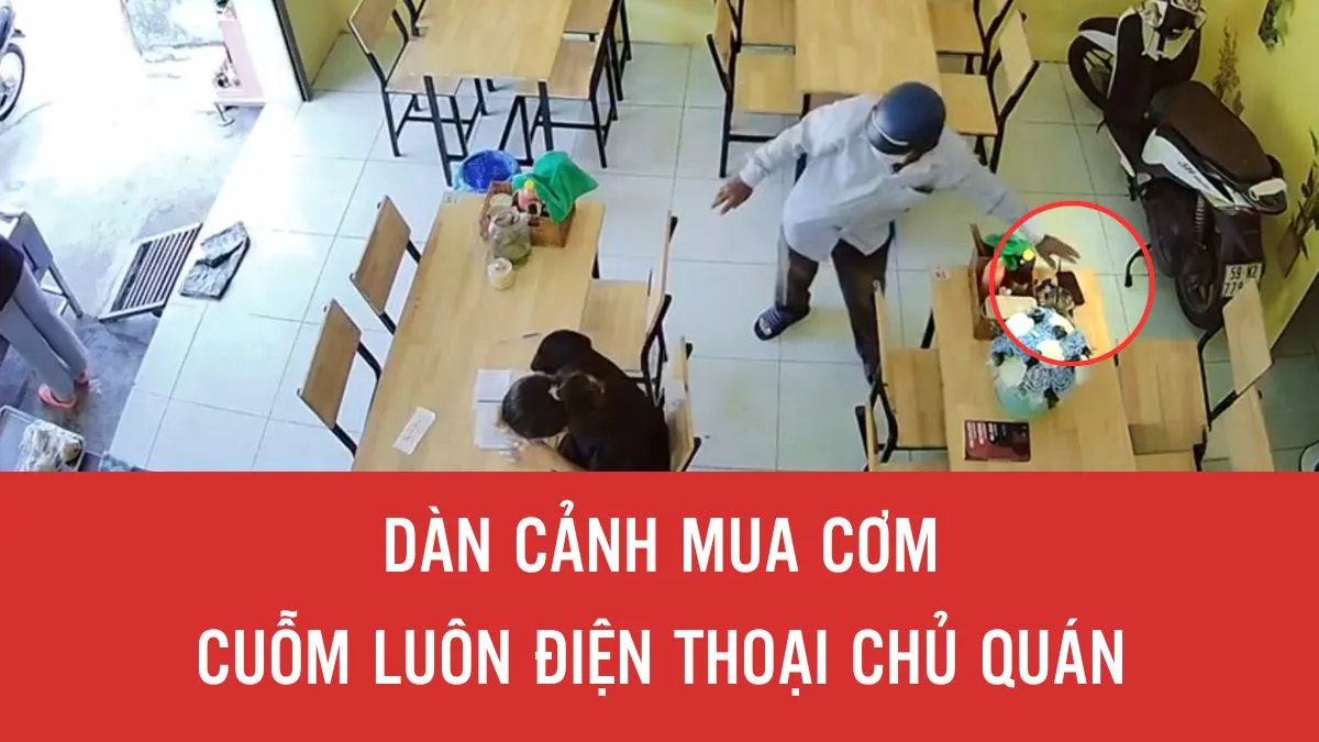 Giả vờ mua cơm rồi cuỗm điện thoại của chủ quán