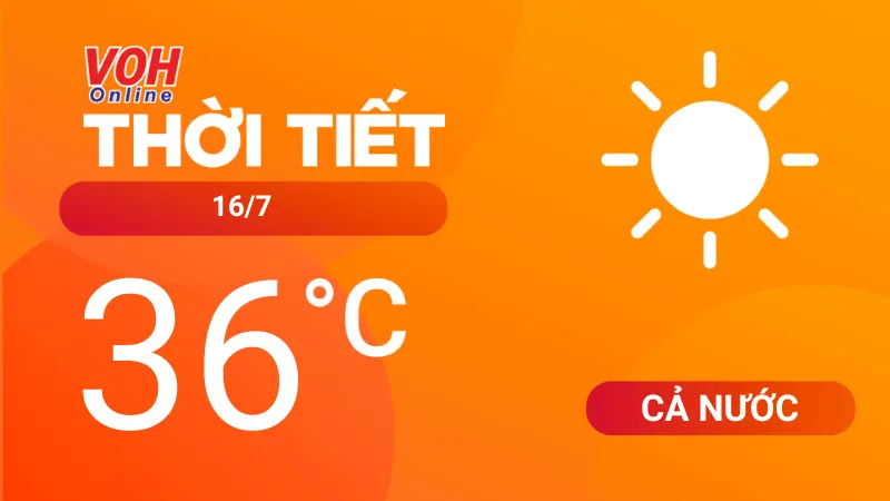 Thời tiết hôm nay 16/7/2023: Hà Nội nắng nóng