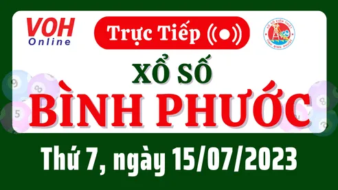 XSBP 15/7 - Kết quả xổ số Bình Phước hôm nay thứ 7 ngày 15/7/2023