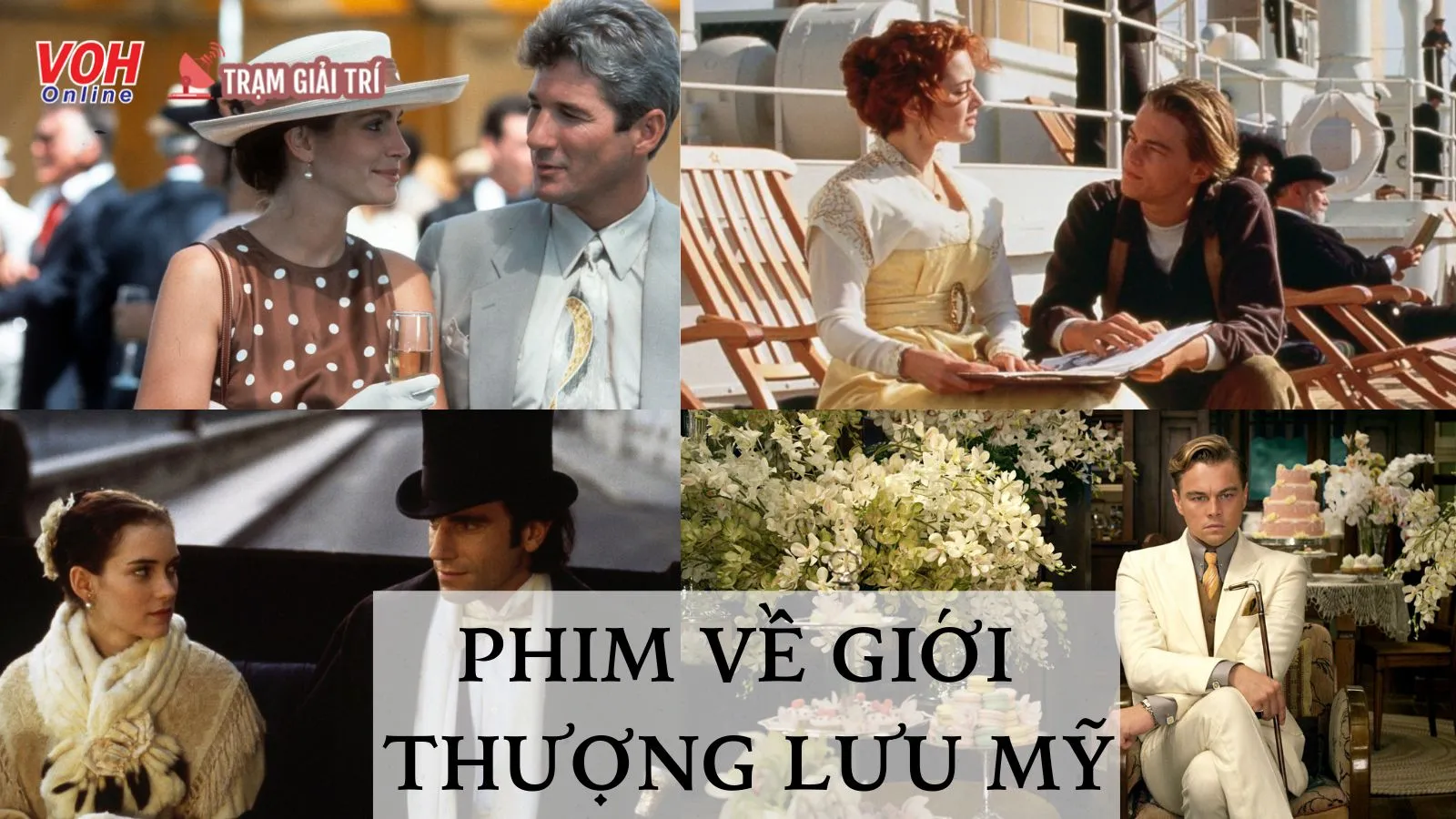 Top 15 bộ phim hay nhất về giới thượng lưu Mỹ