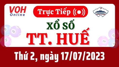 XSTTH 17/7 - Kết quả xổ số Thừa Thiên Huế hôm nay thứ 2 ngày 17/7/2023