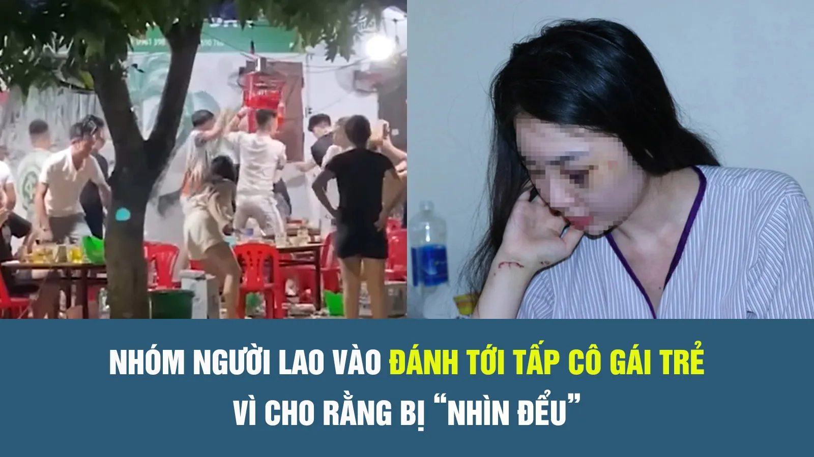 Nhóm người đánh tới tấp cô gái trẻ vì cho rằng bị “nhìn đểu”