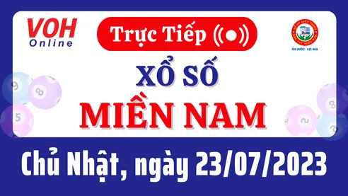 Xổ số miền Nam hôm nay, XSMN 23/7, SXMN 23/7/2023 - Kết quả xổ số ngày 23 tháng 7