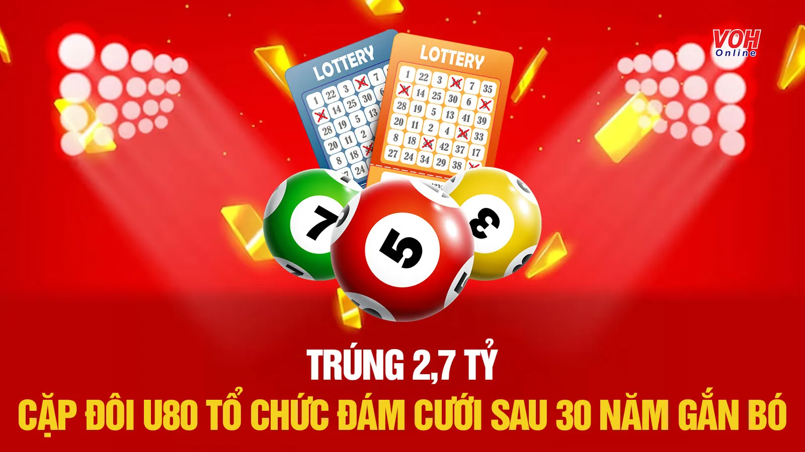 Trúng 2,7 tỷ, cặp đôi U80 tổ chức đám cưới sau 30 năm gắn bó