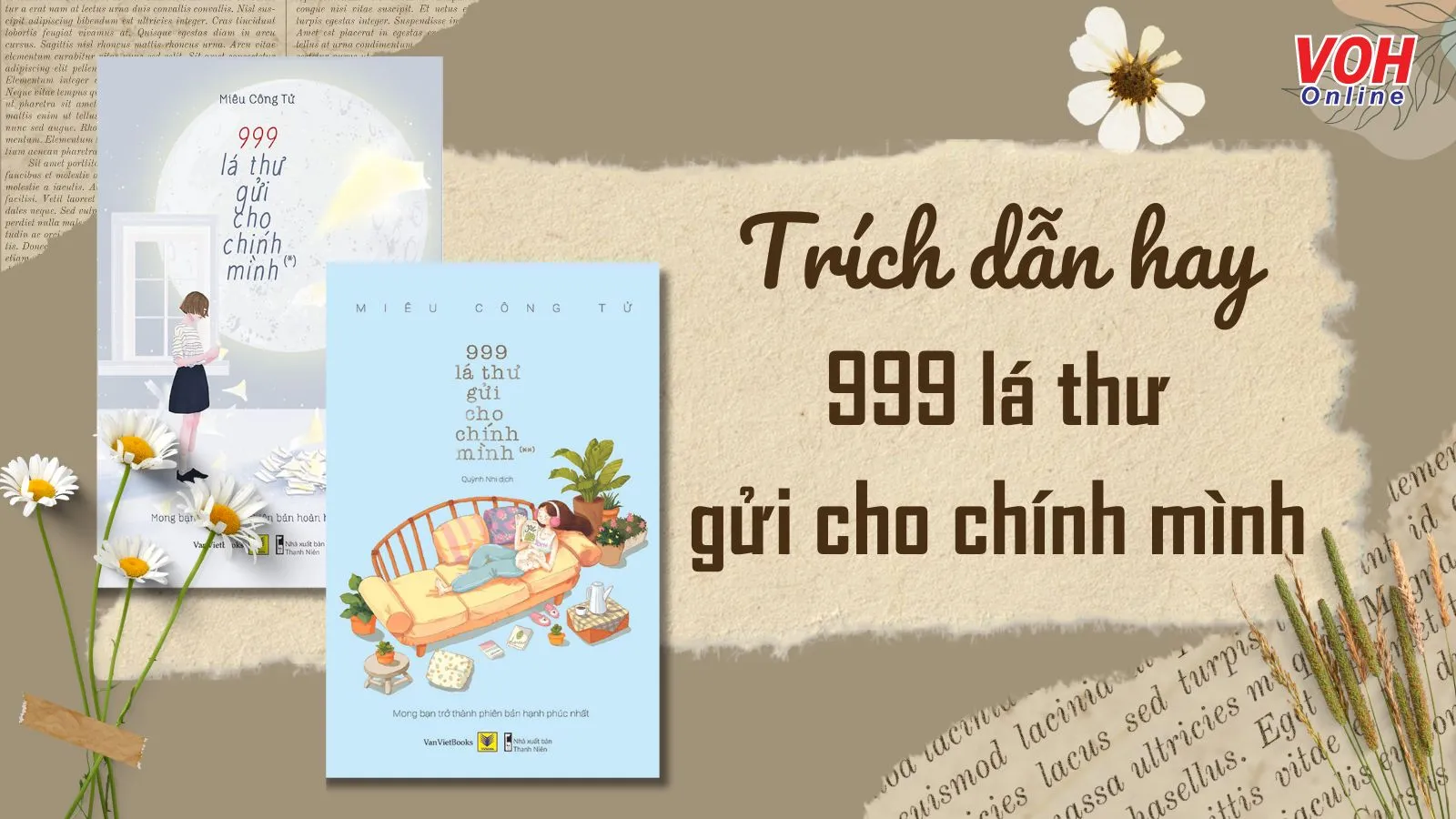 Những trích dẫn trong “999 lá thư gửi cho chính mình” chạm đến trái tim