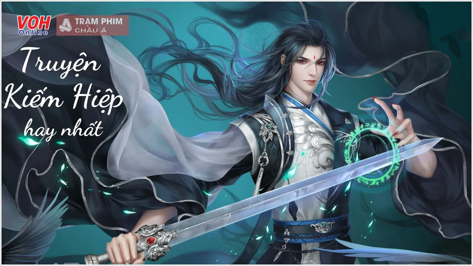 Top 15 bộ truyện kiếm hiệp hay nhất mà mọi người không thể bỏ qua