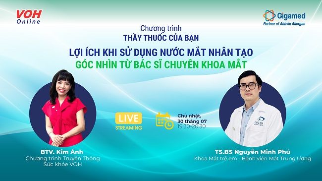 [Livestream] Lợi ích khi sử dụng nước mắt nhân tạo - Góc nhìn từ bác sĩ chuyên khoa mắt