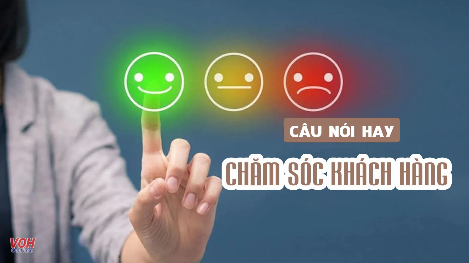 100 câu nói hay về chăm sóc khách hàng tạo ấn tượng tốt