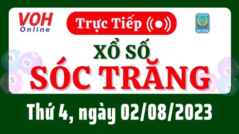 XSST 2/8 - Kết quả xổ số Sóc Trăng hôm nay thứ 4 ngày 2/8/2023