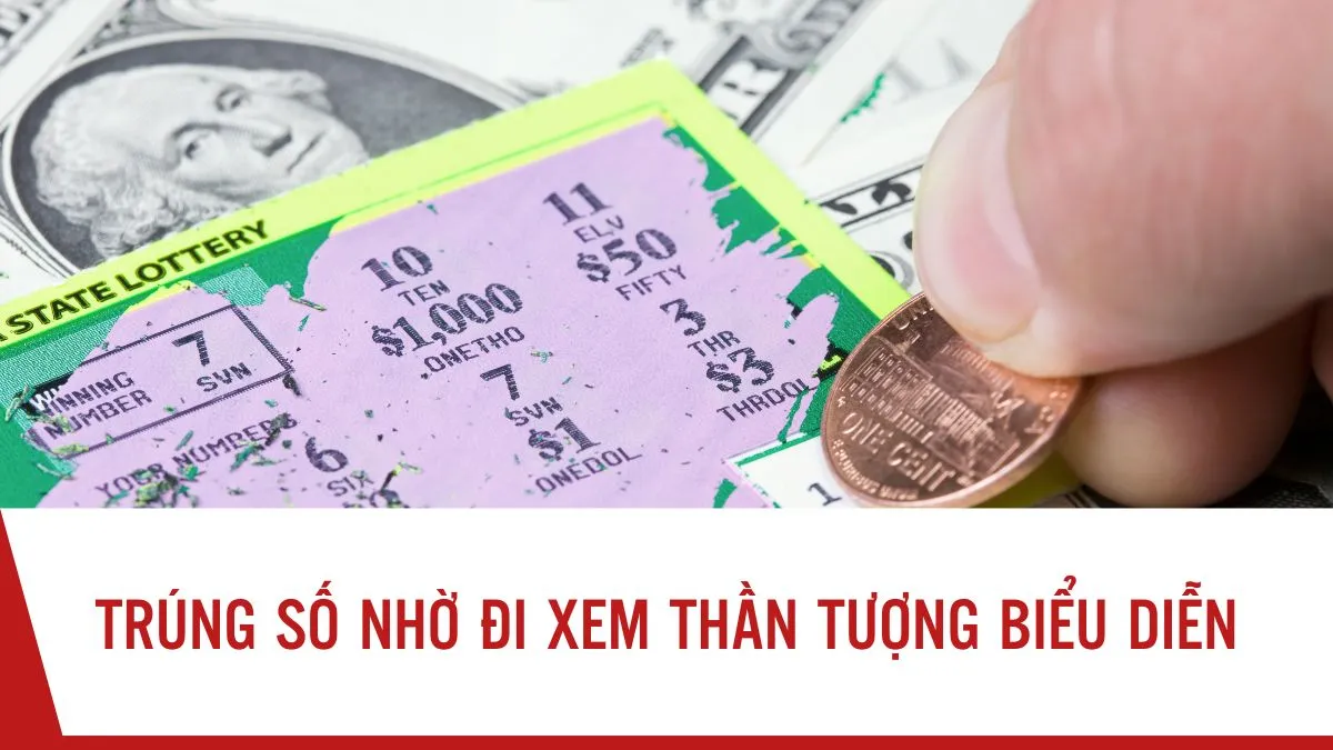 Trúng số nhờ đi xem thần tượng biểu diễn