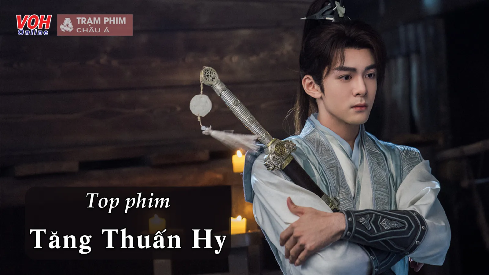 Top 16 bộ phim của Tăng Thuấn Hy chứng minh thực lực diễn xuất