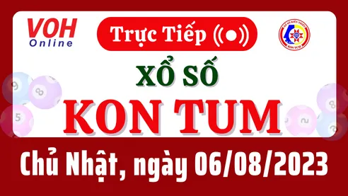 XSKT 6/8 - Kết quả xổ số Kon Tum hôm nay chủ nhật ngày 6/8/2023