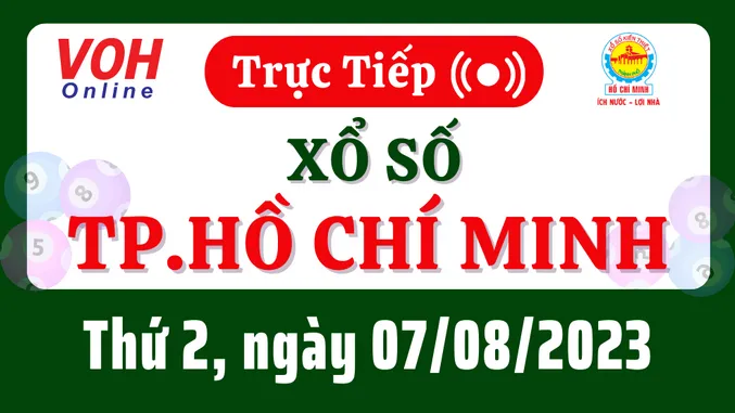XSHCM 7/8 - Kết quả xổ số TP.HCM hôm nay thứ 2 ngày 7/8/2023