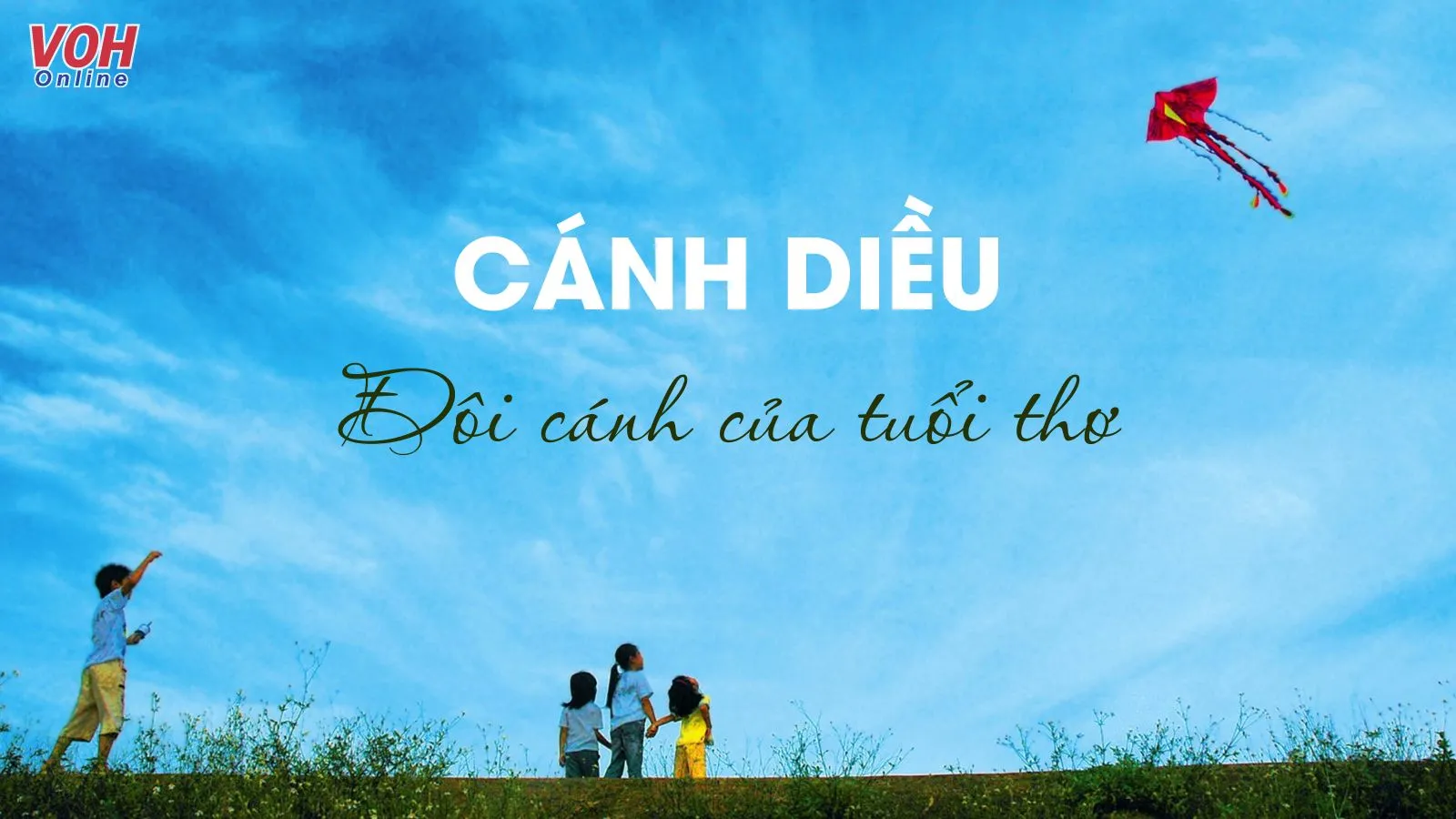 Top các bài thơ về diều hay nhất, stt về cánh diều ý nghĩa
