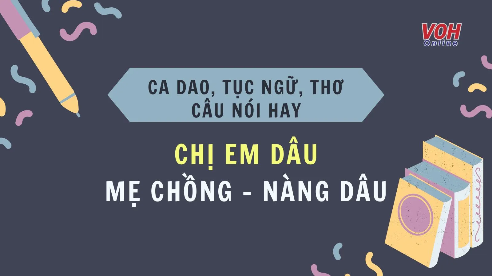 Chùm thơ, ca dao, tục ngữ về chị em dâu sâu sắc