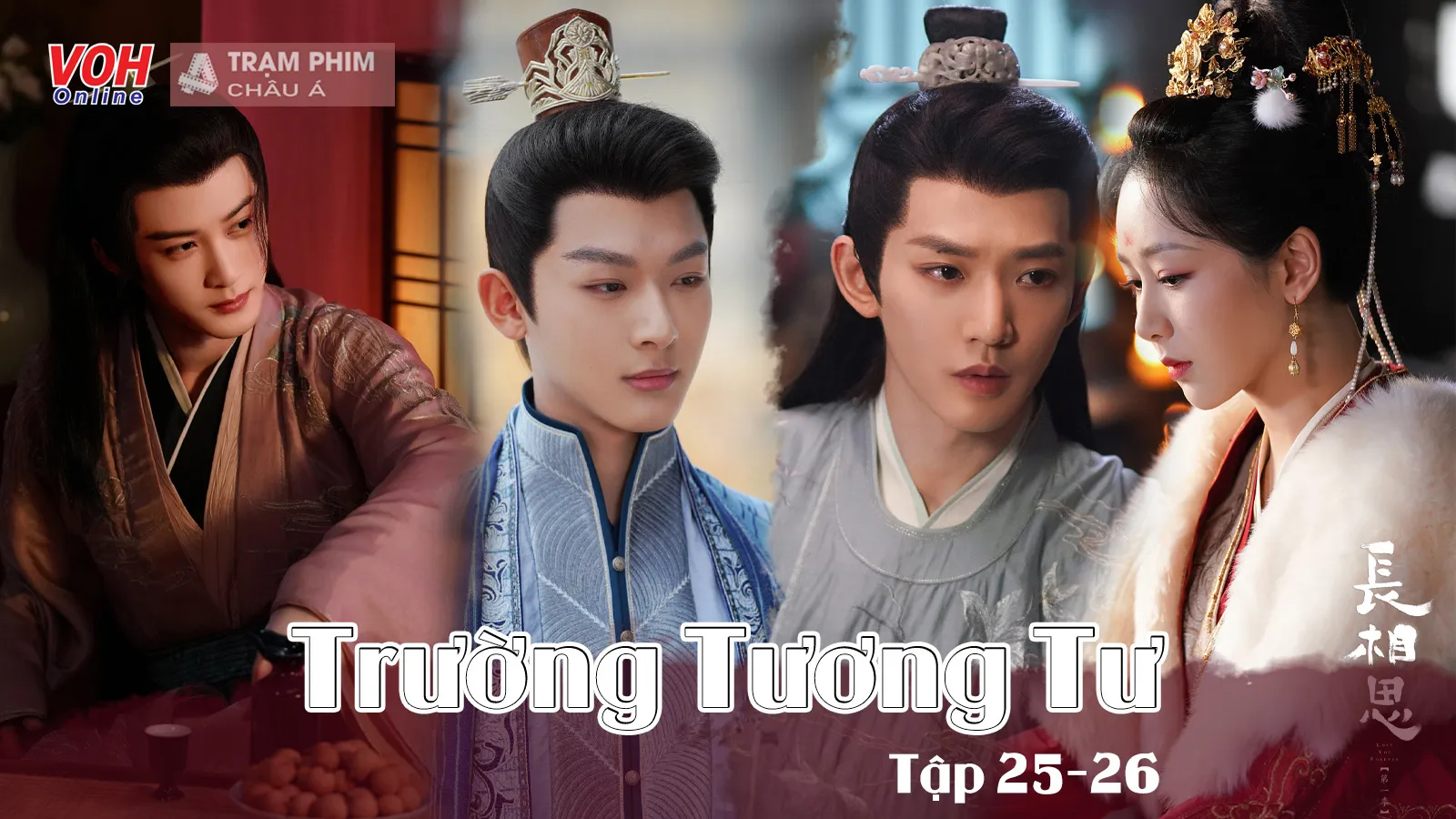 Review Trường Tương Tư tập 25-26: Tiểu Yêu nhận ra Tương Liễu