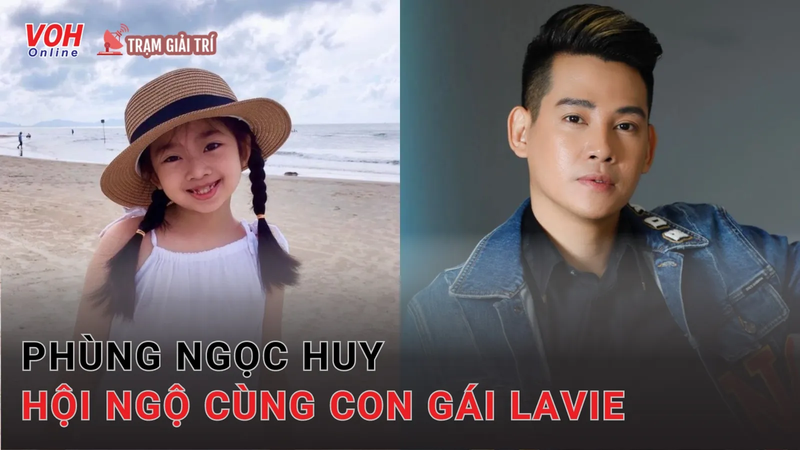 Phùng Ngọc Huy hội ngộ con gái Lavie, dàn sao Việt đồng loạt chúc mừng