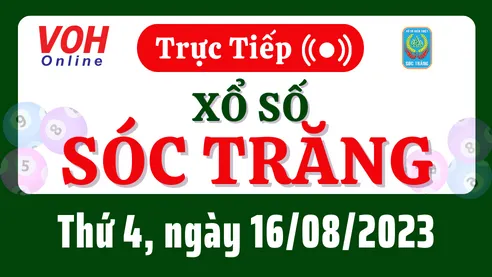 XSST 16/8 - Kết quả xổ số Sóc Trăng hôm nay thứ 4 ngày 16/8/2023