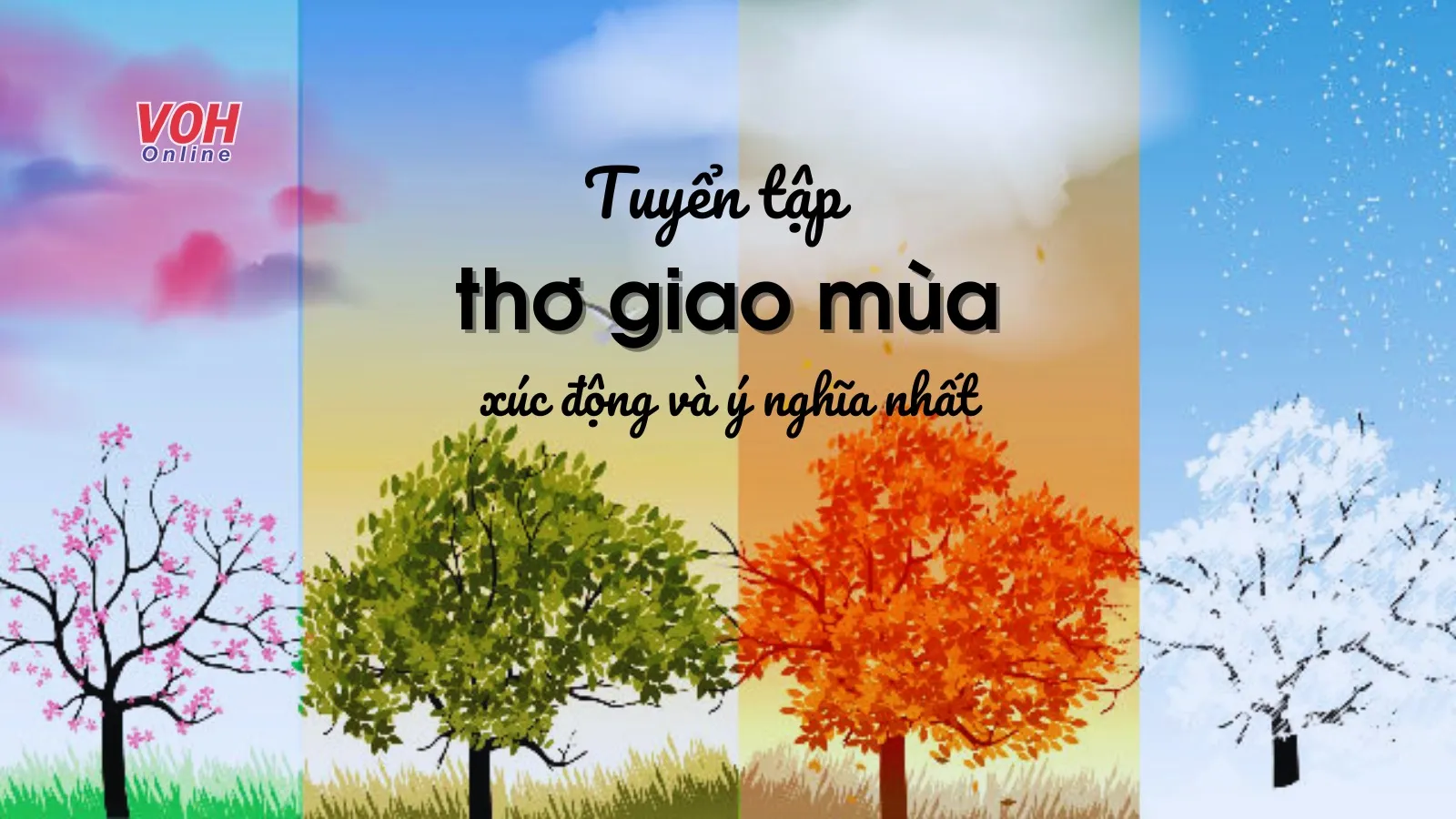 Tuyển tập những bài thơ giao mùa hay nhất, ý nghĩa nhất