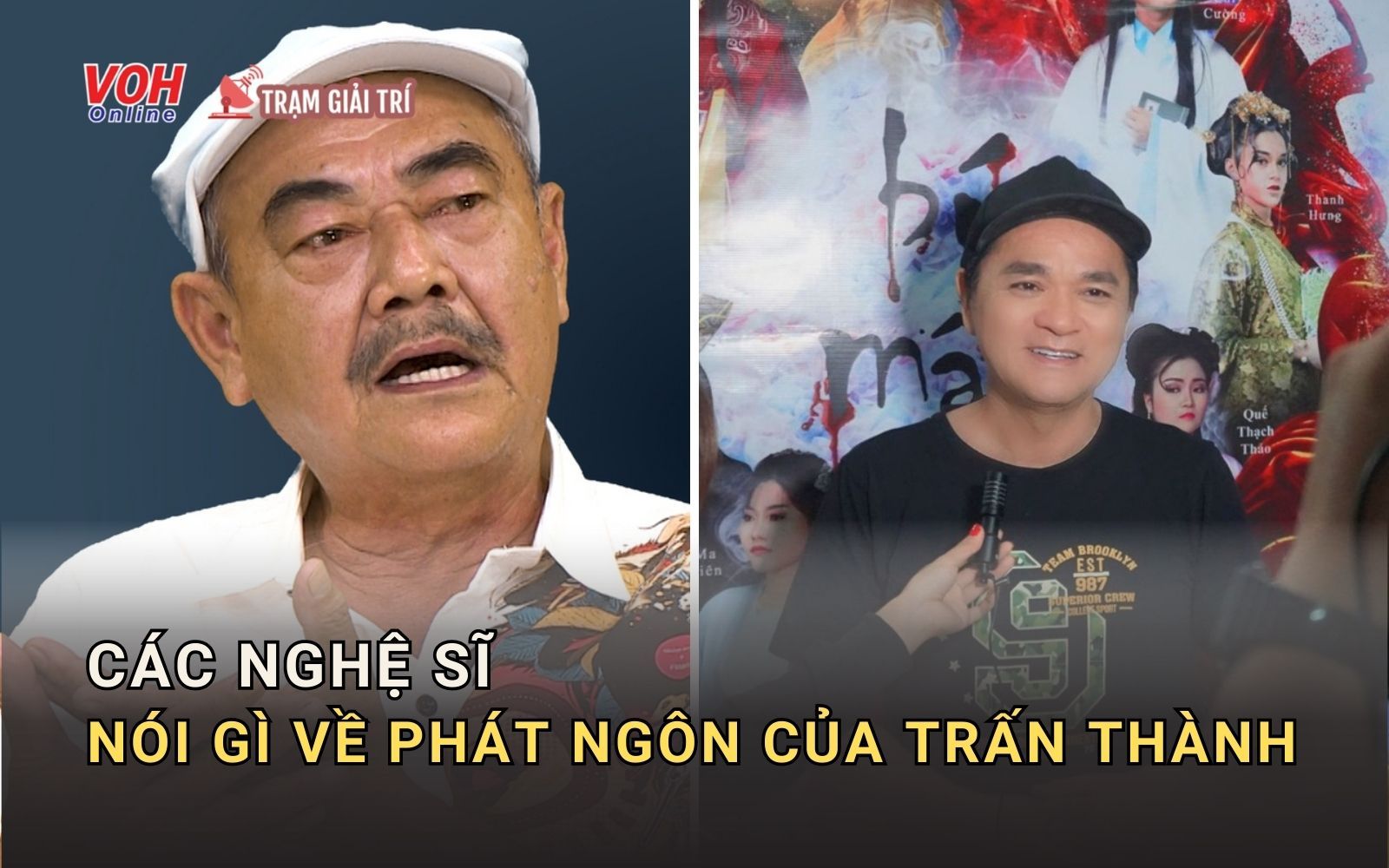 Nhiều nghệ sĩ lên tiếng về phát ngôn mới của Trấn Thành